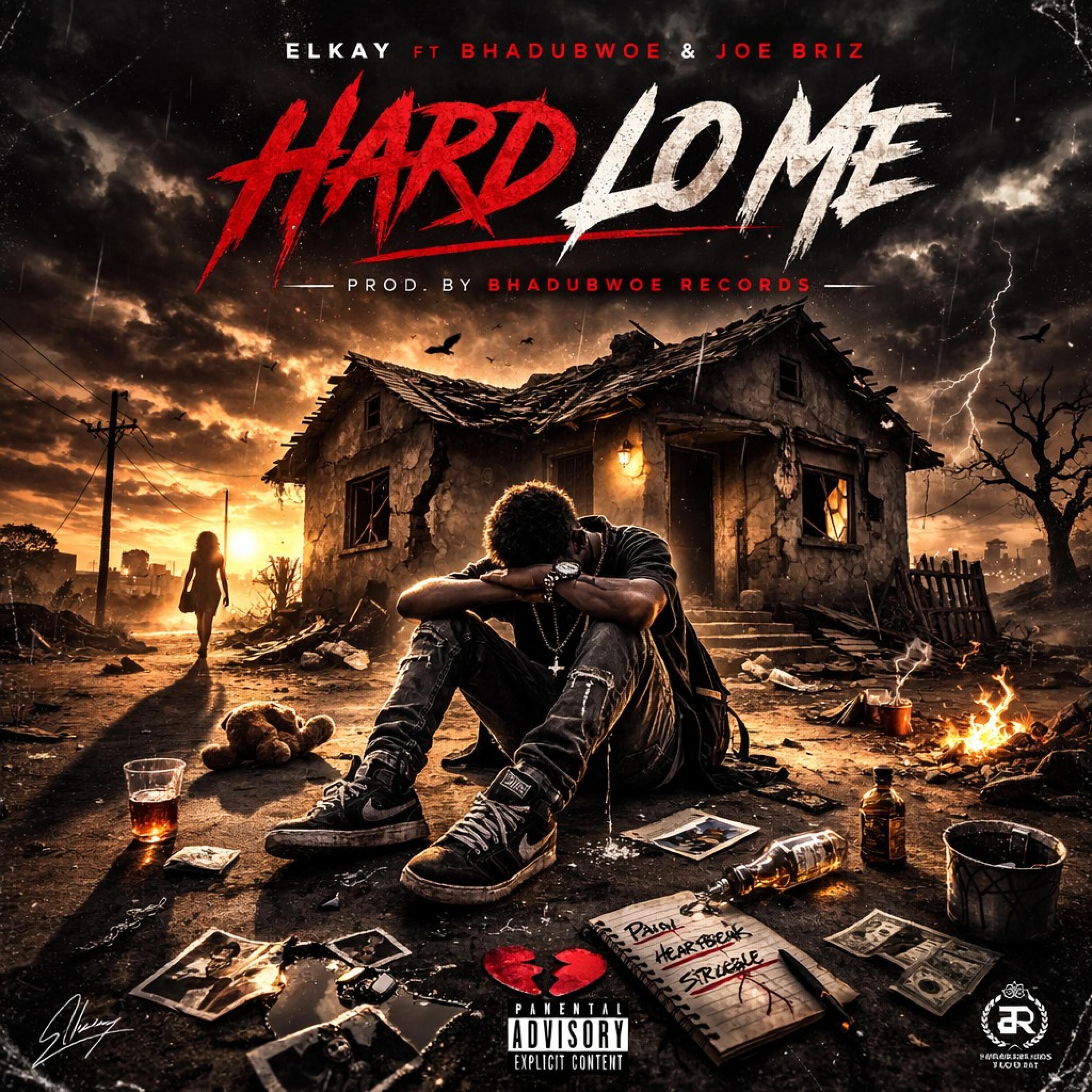 Hard Lo Me (feat. Joe Briz & BhaduBwoe)