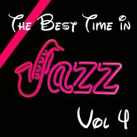 The Best Time in Jazz Vol 4