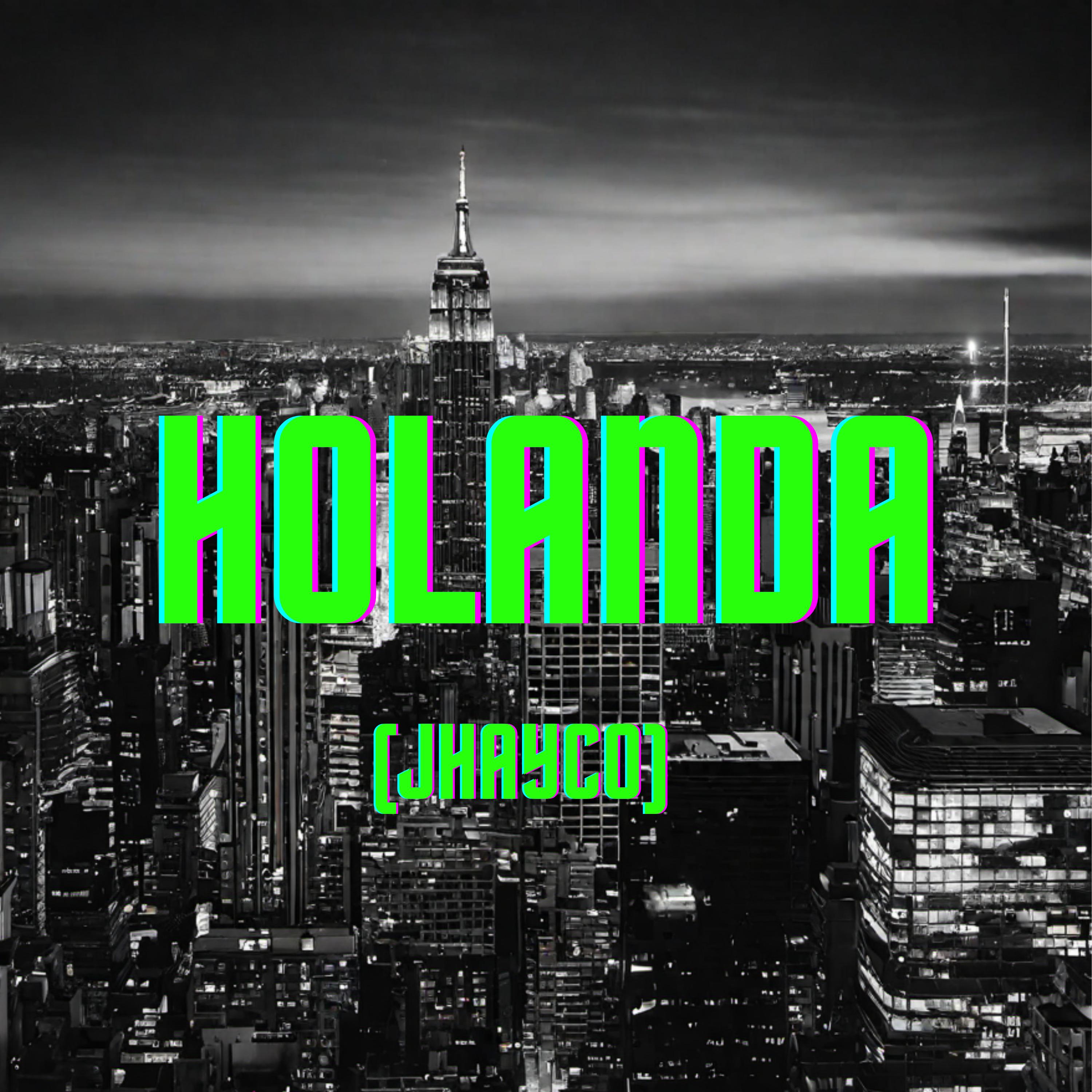 Holanda (Remix)