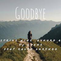 Good Bye