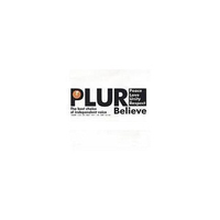 PLUR - Believe