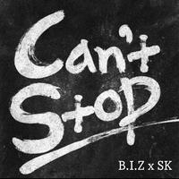 Can't Stop (feat. S.K.) [Remastered]