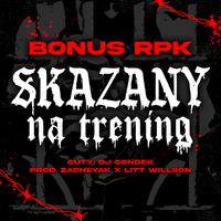 SKAZANY NA TRENING