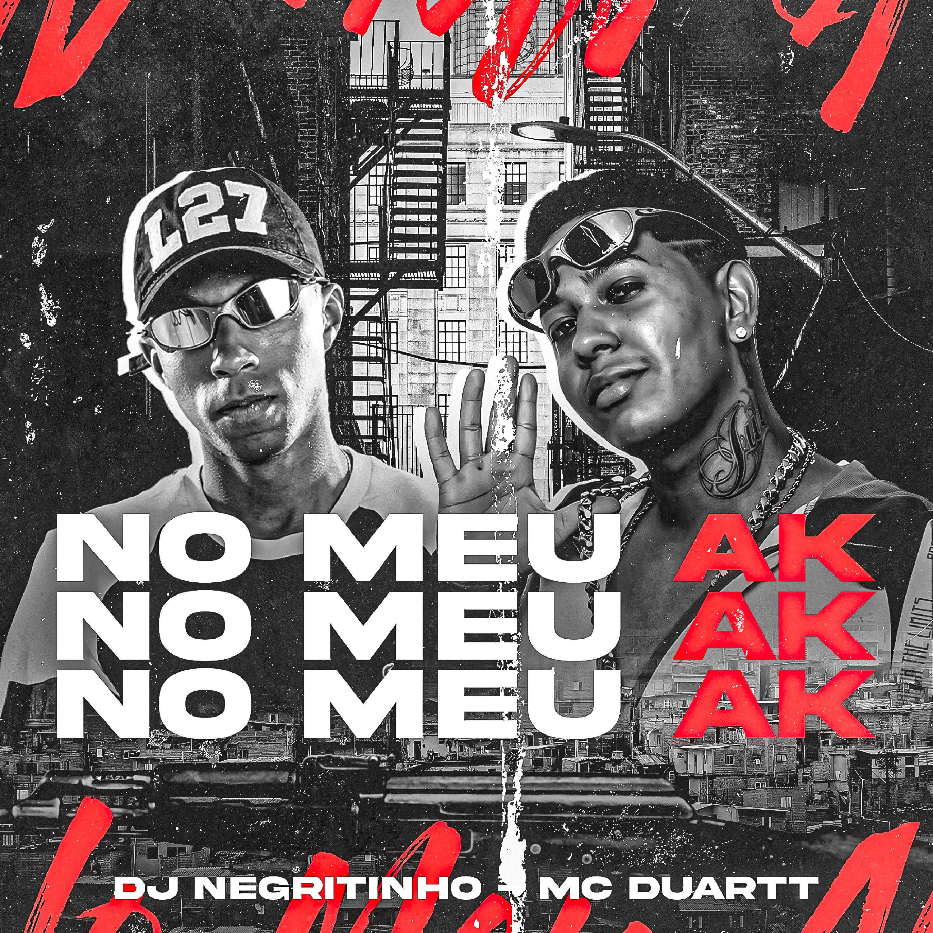 No Meu AK (feat. MC Duartt)