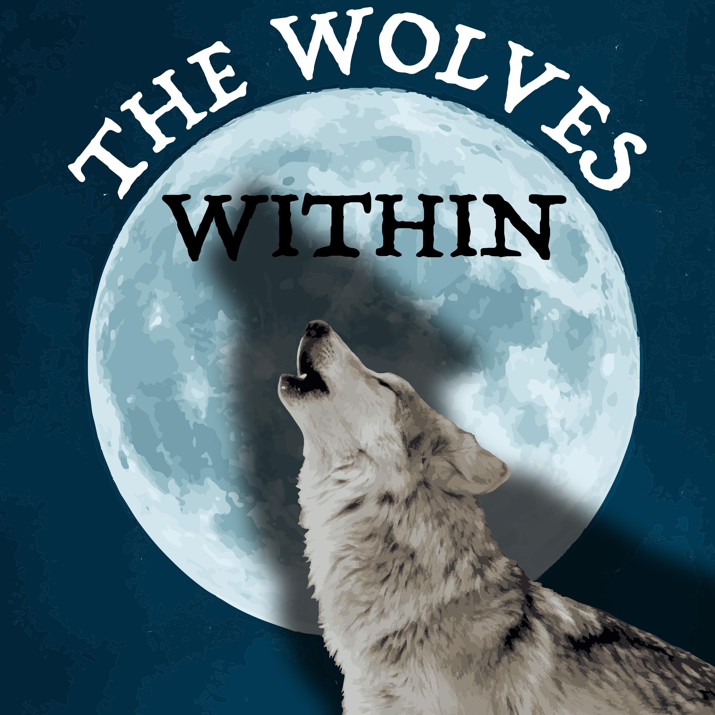 The Wolves Within
