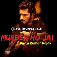 Murdar Ho Jai (Slow+Reverb) Lo-fi