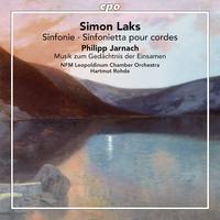 LAKS, S.: Symphony / Sinfonietta / JARNACH, P.: Musik zum Gedächtnis der Einsamen (Wrocław Chamber Orchestra Leopoldinum, Rohde)