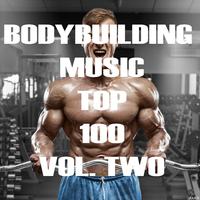 Bodybuilding Music Top 100, Vol. 2