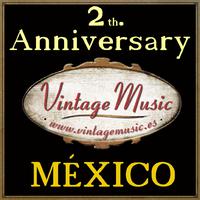 2th. Anniversary Vintage Music: México