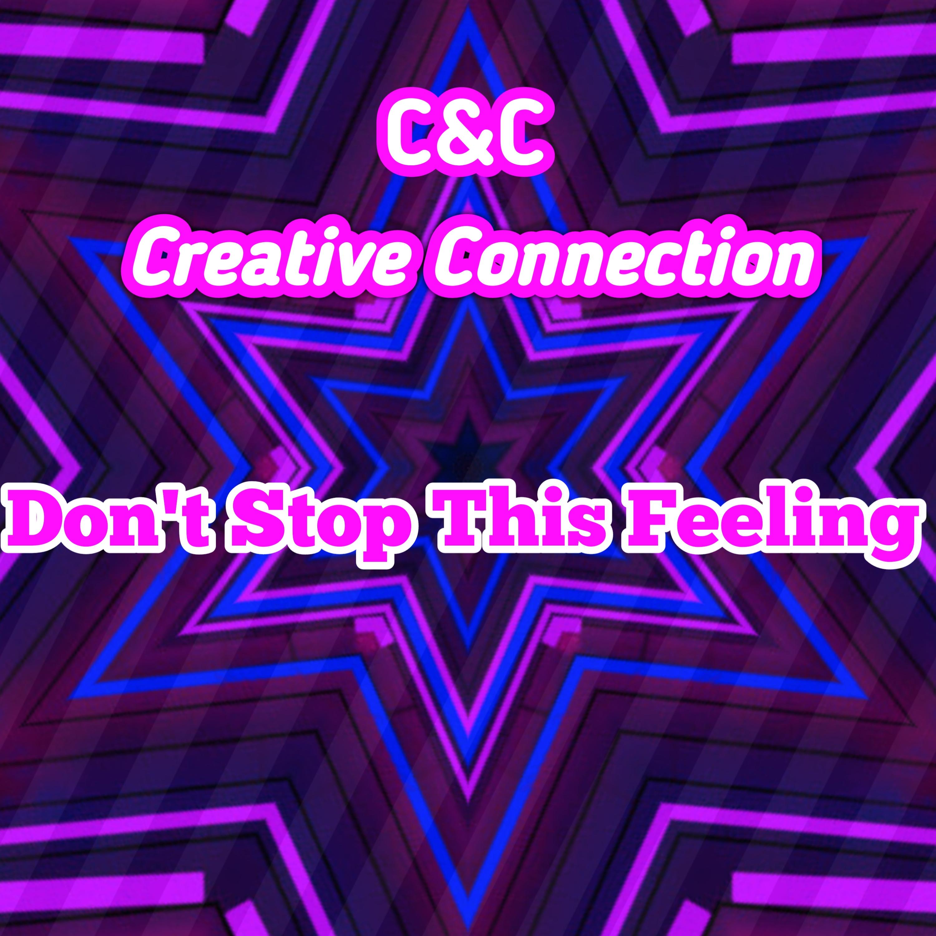 Don't Stop This Feeling (Extended Version)