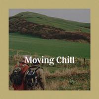 Moving Chill