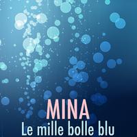 Le mille bolle blu