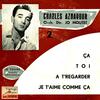 Charles Aznavour - A T'Regarder (Slow)