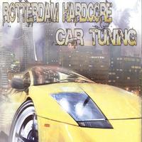 Rotterdam Hardcore Car Tuning