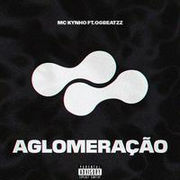 Aglomeração (feat. OGBEATZZ)