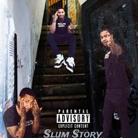 Slum Story