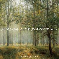 Morning Cozy Playlist #01