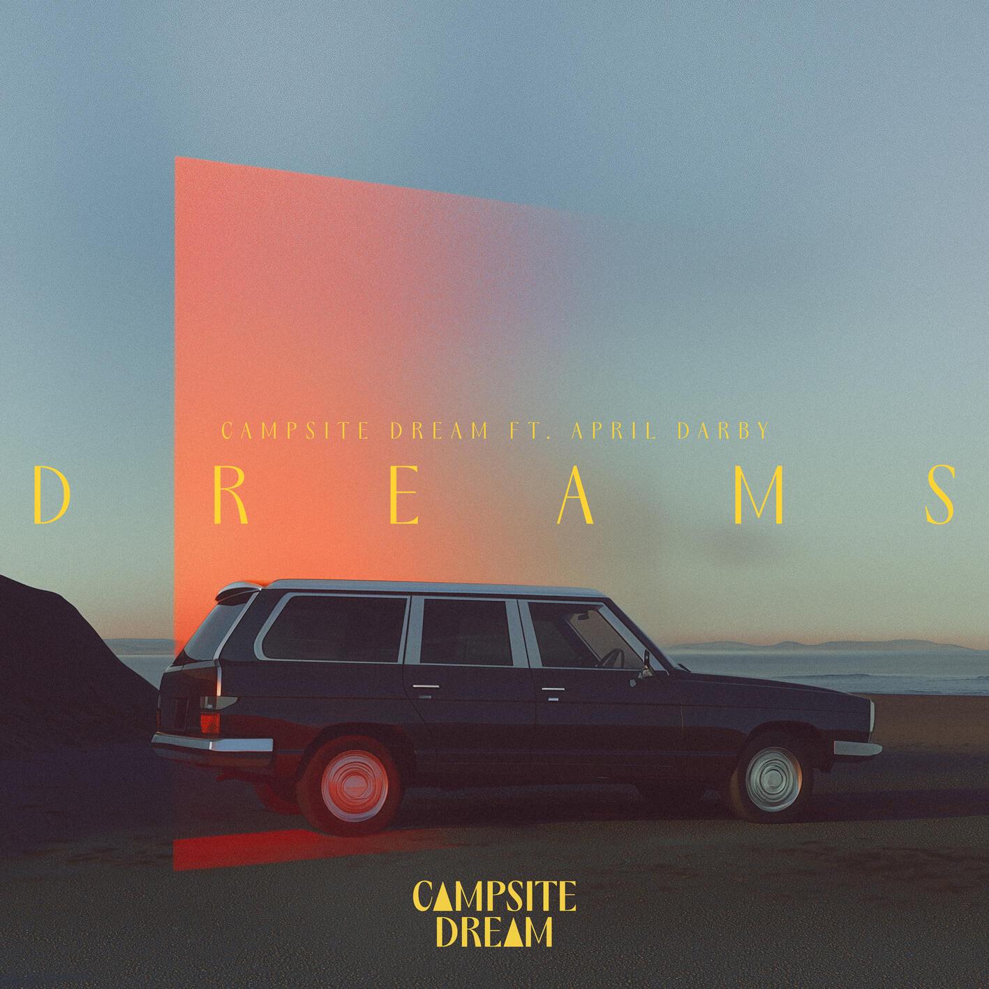 Dreams - Campsite Dream、April Darby封面