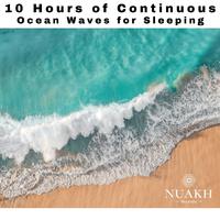 10 Hours of Ocean Waves for Sleeping