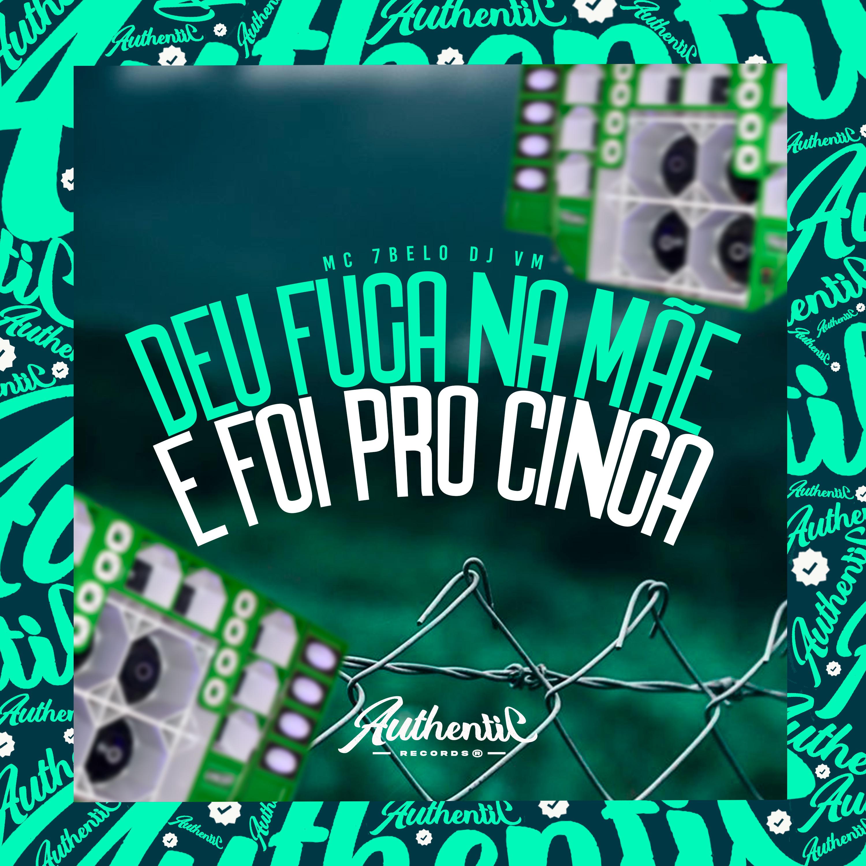 Deu Fuga na Mãe e Foi pro Cinga