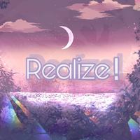 Realize！——致童年