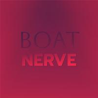 Boat Nerve