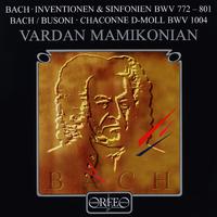 BACH, J.S.: 2 and 3 Part Inventions and Sinfonias, BWV 772-801 / Violin Partita No. 2, BWV 1004: V. Chaconne (arr. F. Busoni for piano) (Mamikonian)