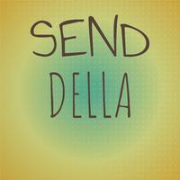 Send Della