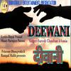 Suresh Chouhan - Deewani