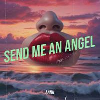 Send Me an Angel (Club Mix)