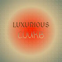 Luxurious Courb