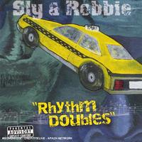 Sly & Robbie Present Riddim Doubles