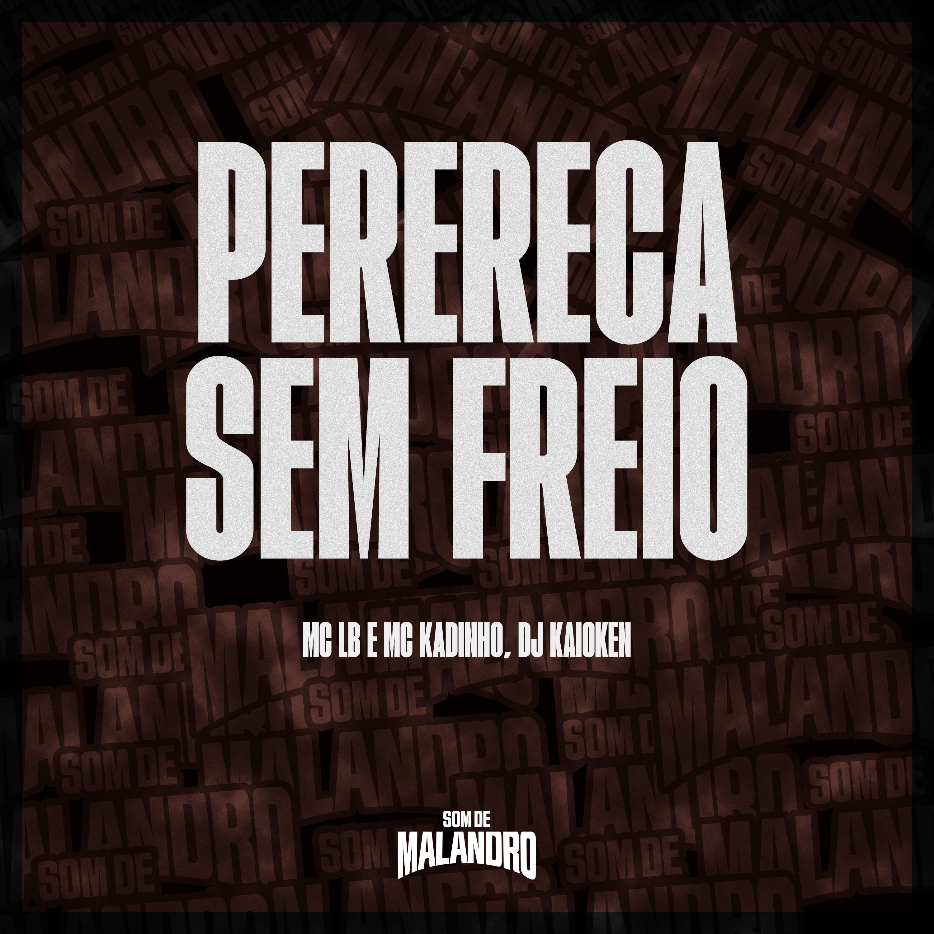 Perereca Sem Freio