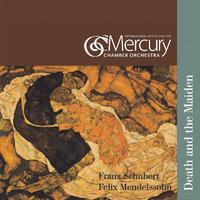 Schubert & Mendelssohn: Death and the Maiden