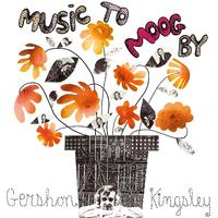 Music To Moog By Gershon Kingsley