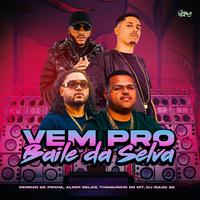 Vem pro Baile da Selva