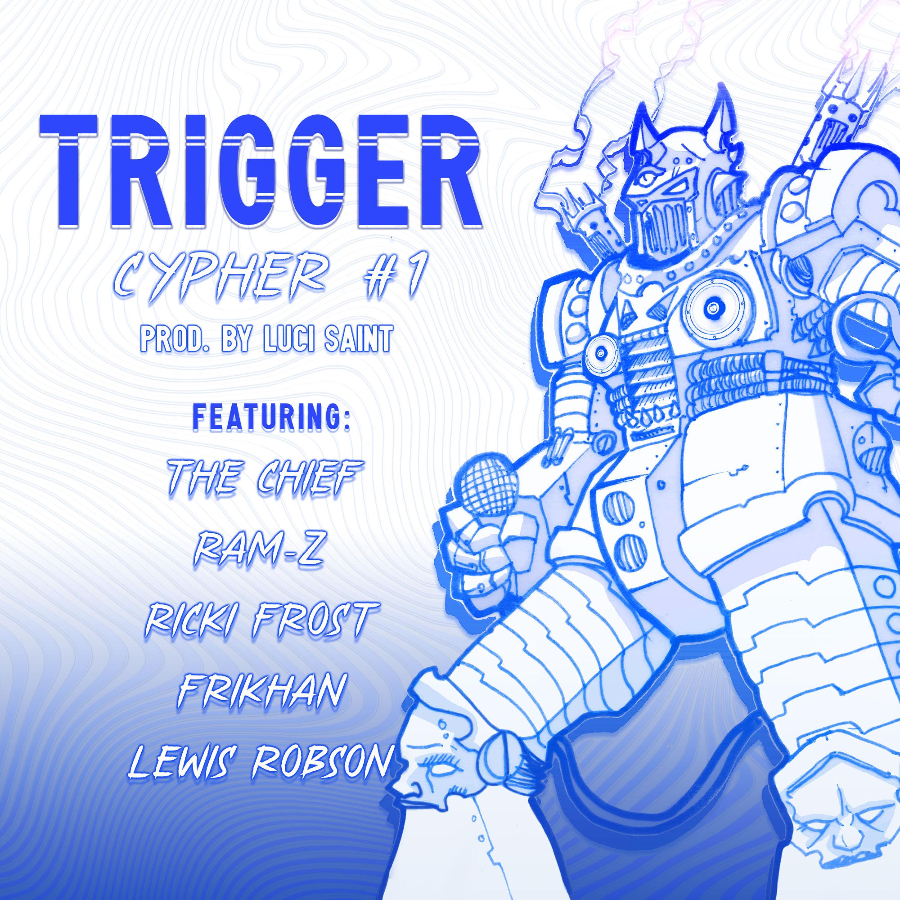Erimus Rising Presents: Trigger Cypher #1 (feat. The Chief, Ram-z, Ricki Frost, Frikhan & Lewis Robson)