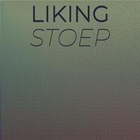 Liking Stoep