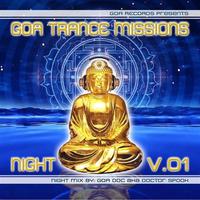 Goa Trance Missions Volume 1 Night