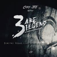 3are Legends (Chris JEG Remix)