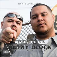 On My Block (Big Oso Loc Presents) [feat. Big Oso Loc]