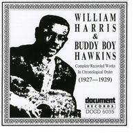 William Harris / Buddy Boy Hawkins (1927 - 1929)