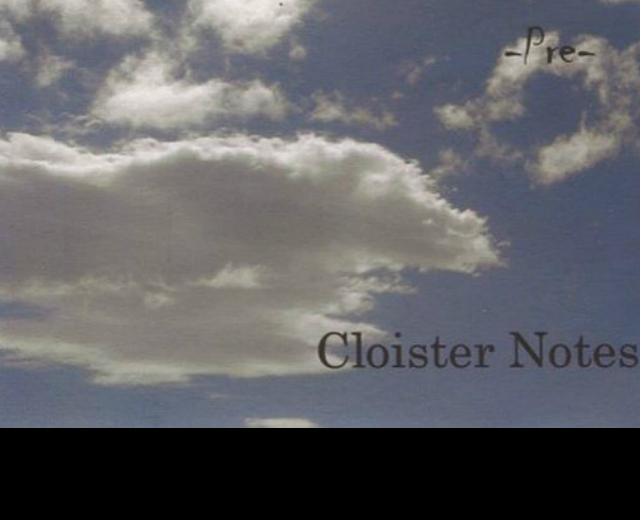 Cloister Notes