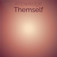 Knowledge Themself