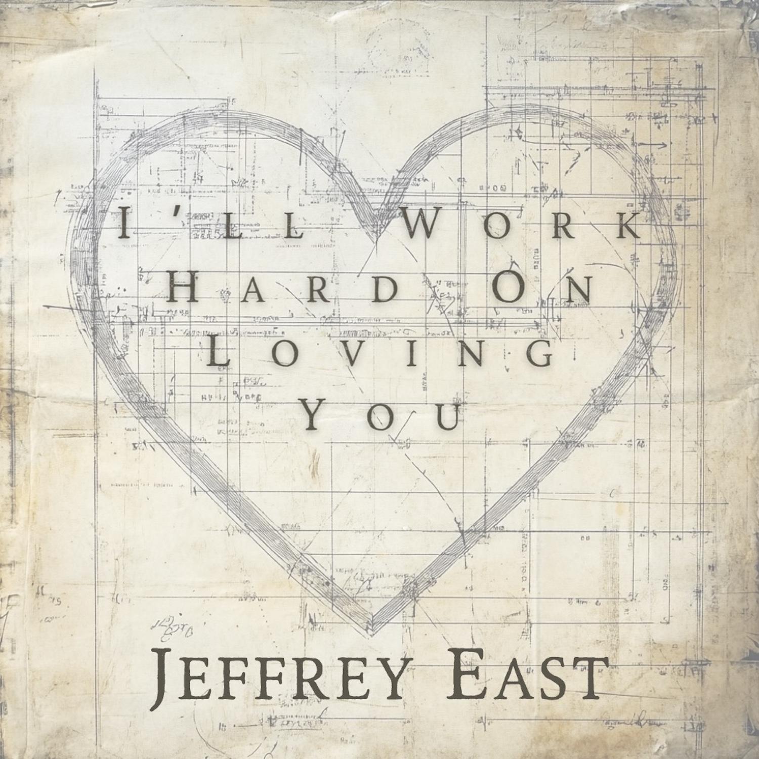 I'll Work Hard on Loving You