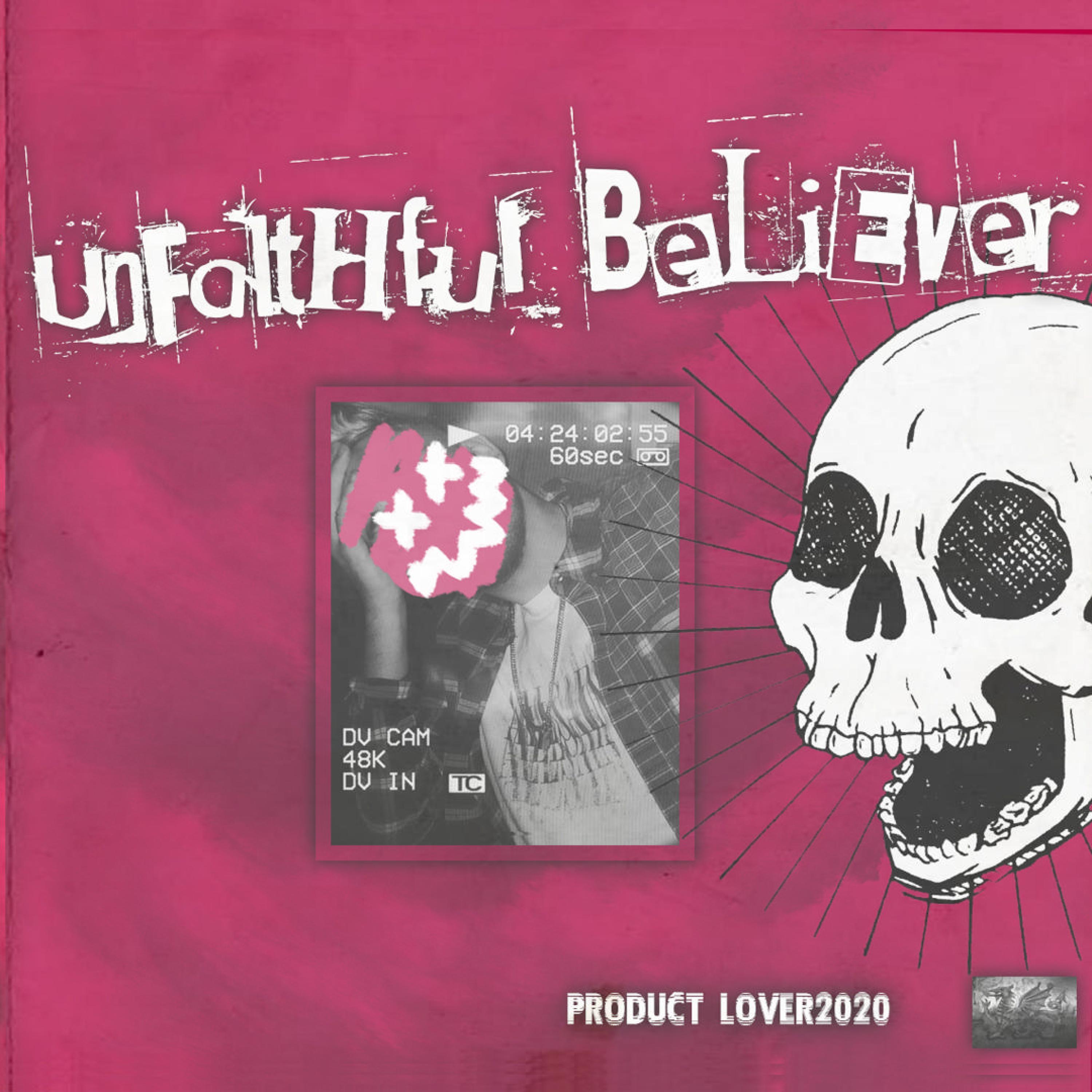 Unfaithful Believer