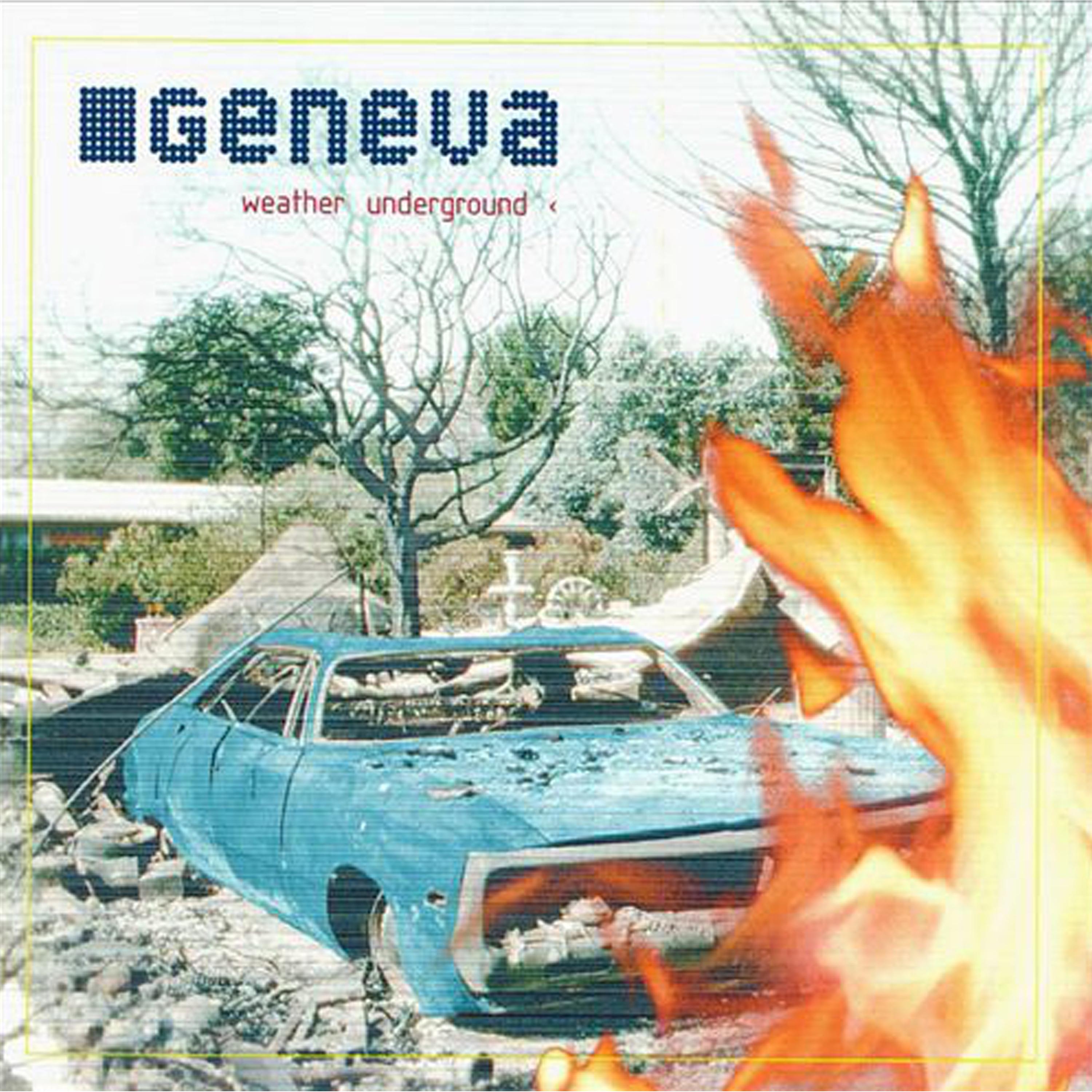 If You Have To Go_Geneva_Weather Underground | 在线播放_If You Have To Go歌词_If You Have To Go下载 | 网易云音乐