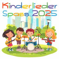 Kinderlieder Spass 2025