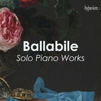 Ballabile: Solo Piano Works