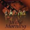 Firstlove初恋团 - Mafia in the morning